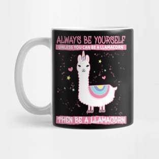 'Unless You Can Be A LlamaCorn' Alpaca Llama Trendy Mug